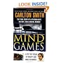 Mind Games: The True Story of a Psychologist, His Wife, and a Brutal Murder (True Crime (St. Martin's Paperbacks))