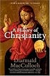 A History of Christianity: The First Three Thousand Years