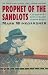 Prophet of the Sandlots: Journeys With a Major League Scout Prophet of the Sandlots: Journeys With a Major League Scout