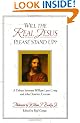 Will the Real Jesus Please Stand Up?