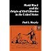 World War I and the Origin of Civil Liberties in the United States (Norton Essays in American History)