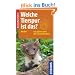 Welche Tierspur ist das?: 125 Tierspuren und wer sie hinterl�sst