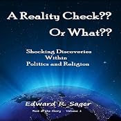 A Reality Check?? Or What?? (Rest of the Story) | [Edward Sager]
