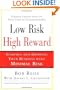 Low Risk, High Reward: Starting and Growing A Business with Minimal Risk