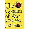 The Conduct Of War, 1789-1961: A Study Of The Impact Of The French, Industrial, And Russian Revolutions On War And Its Conduct (Quality Paperbacks Series)