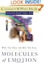 Molecules of Emotion: Why You Feel the Way You Feel