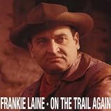 On The Trail Again