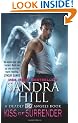 Kiss of Surrender: A Deadly Angels Book