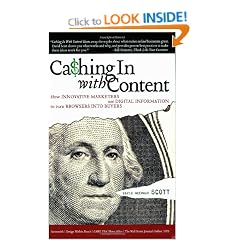 Cashing in with Content: How Innovative Marketers Use Digital Information to Turn Browsers into Buyers