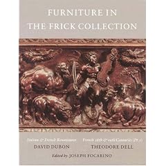 The Frick Collection, An Illustrated Catalogue: Italian and French Furniture v. 5 (Frick Collection)