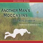 Another Man's Moccasins: A Walt Longmire Mystery | [Craig Johnson]