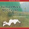 Another Man's Moccasins: A Walt Longmire Mystery
