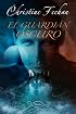 Guardian oscuro, El