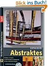 Aufbaukurs Abstraktes/Mit...