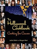 The Hollywood Cookbook: Cooking for Causes