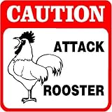 Caution - Attack Rooster Sign