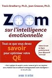 Zoom sur l'intelligence �motionnelle : Tout ce que vous devez savoir pour optimiser votre QE