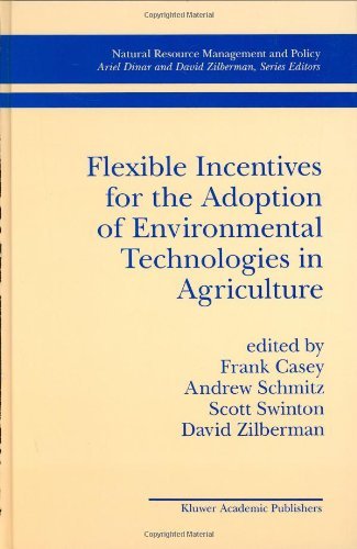 Flexible Incentives for the Adoption of Environmental Technologies in Agriculture (Natural Resource Management and Policy)