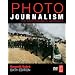 Photojournalism: The Professionals' Approach