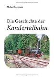 Produkt-Bild: Die Geschichte der Kandertalbahn