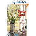 Feng Shui : Purifier et prot�ger votre maison