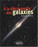 A la d�couverte des galaxies