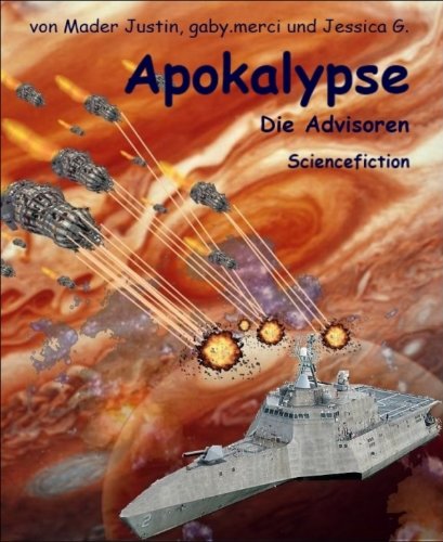 Apokalypse: Die Advisoren (German Edition)