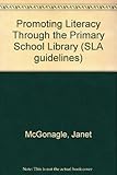 Promoting literacy through the primary school library