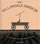 The Willowdale Handcar: Or the Return Of the Black Doll
