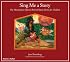 Sing Me a Story: The Metropolitan Opera's Book of Opera Stories for Children