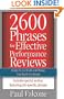 2600 Phrases for Effective Performance Reviews: Ready-to-Use Words and Phrases That Really Get Results