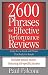 2600 Phrases for Effective Performance Reviews: Ready-to-Use Words and Phrases That Really Get Results