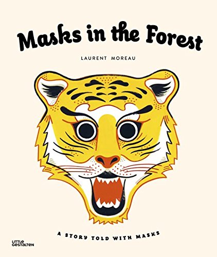 Masks in the Forest: A Story Told With Masks
