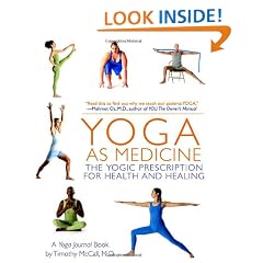 Yoga as Medicine: The Yogic Prescription for Health and Healing