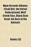 MGM Records Albums: Freak Out!, the Velvet Underground, Wolf Creek Pass, Black Bear Road, the Best of the Animals-