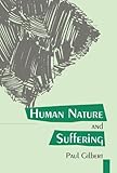 Human nature and suffering