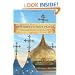Mysteries of the Jesus Prayer: Experiencing the Presence of God and a Pilgrimage to the Heart of an Ancient Spirituality