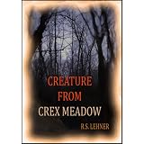 Creature From Crex Meadow