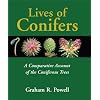 Lives of Conifers: A Comparative Account of the Coniferous Trees