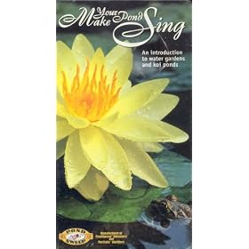 Make Your Pond Sing: An Introduction to Water Ponds & Koi Ponds