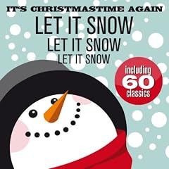 It's Christmas Time Again (Let It Snow, Let It Snow, Let It Snow)