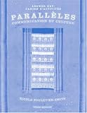 Answer key for Paralleles: Communication et culture