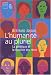L'humanite au pluriel : La genetique et la question des races