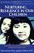Image of Nurturing Resilience in Our Children : Answers to the Most Important Parenting Questions