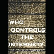 Who Controls the Internet: Illusions of a Borderless World | [Jack Goldsmith, Tim Wu]
