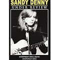 Sandy Denny-Under Review [DVD]