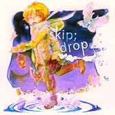 skip;drop (feat. 初音ミク)