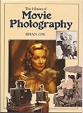 The history of movie photography