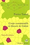 Corps commutatifs et th�orie de Galois