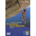 Das kurze Leben des Kletterers Wolfgang G�llich 1960-1992, 1 DVD